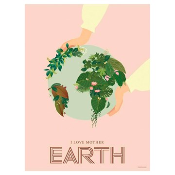 Vissevasse Plakat I Love Mother Earth - 50x70 cm